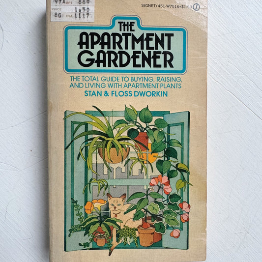 The Apartment Gardener, Stan & Floss Dworkin, 1974 First Printing