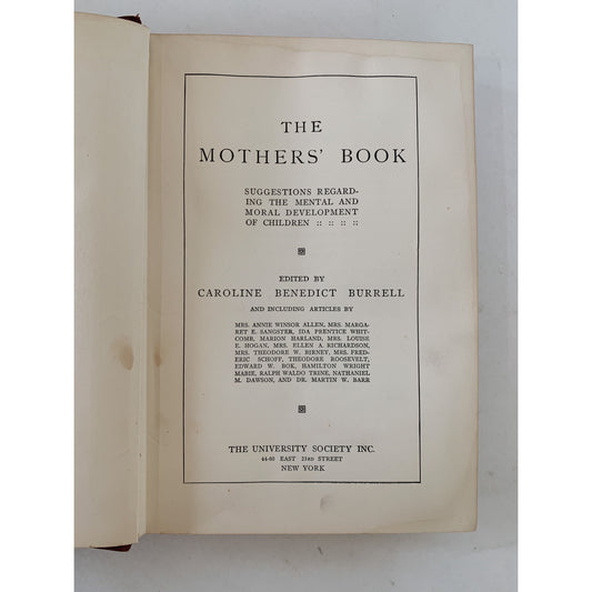 The Mothers' Book, 1911 Parenting Book on Child Developement
