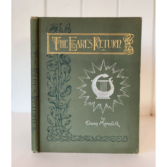 The Earl's Return, Owen Meredith, 1886 Illustrated Oversized Poetry Hardcover