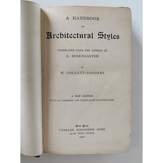 A Handbook of Architectural Styles, 1901, Profusely Illustrated, Antique Hardcover