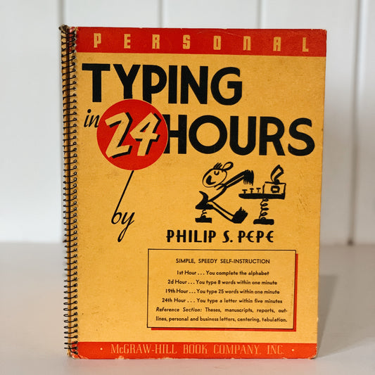Personal Typing in 24 Hours, Simple Speedy Instruction, 1952 Typing Spiral-Bound Hardcover