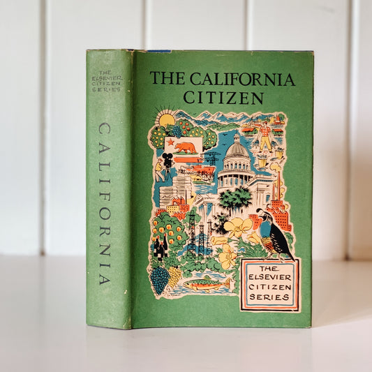 The California Citizen, The Elsevier Citizen Series, 1955, Signed By Author