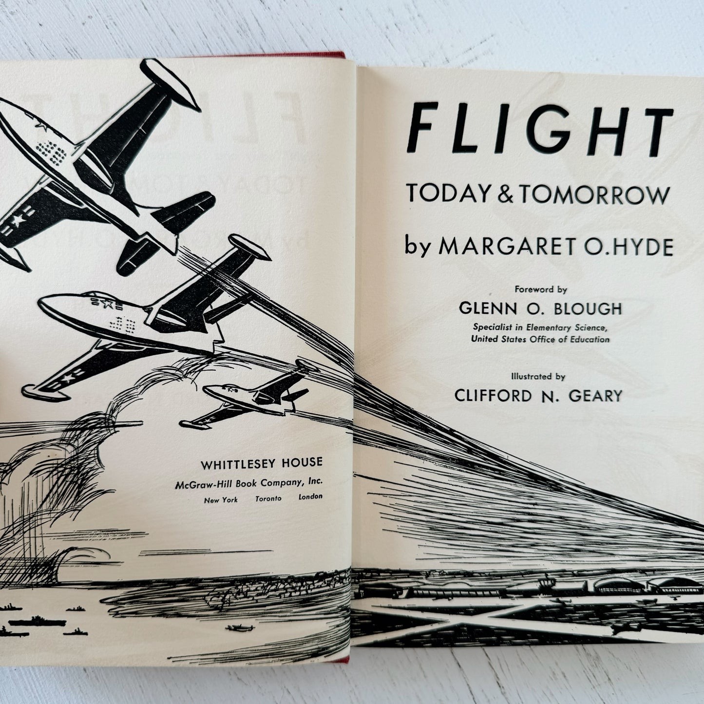 Flight Today and Tomorrow, 1953 Illustrated Children's Nonfiction Hardcover