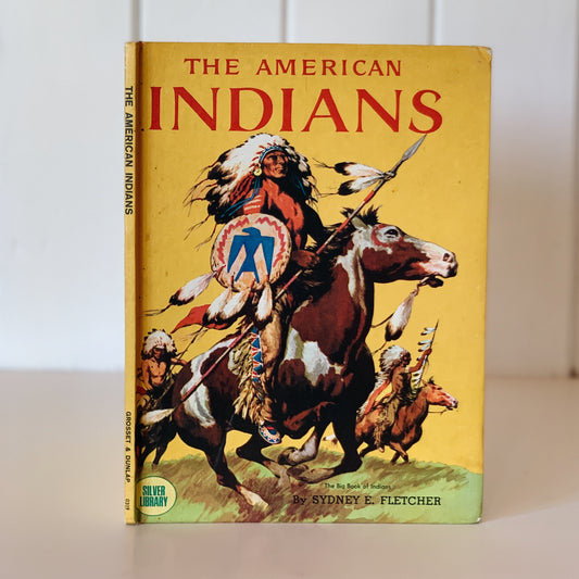 The American Indians, Children's Nonfiction Hardcover 1976