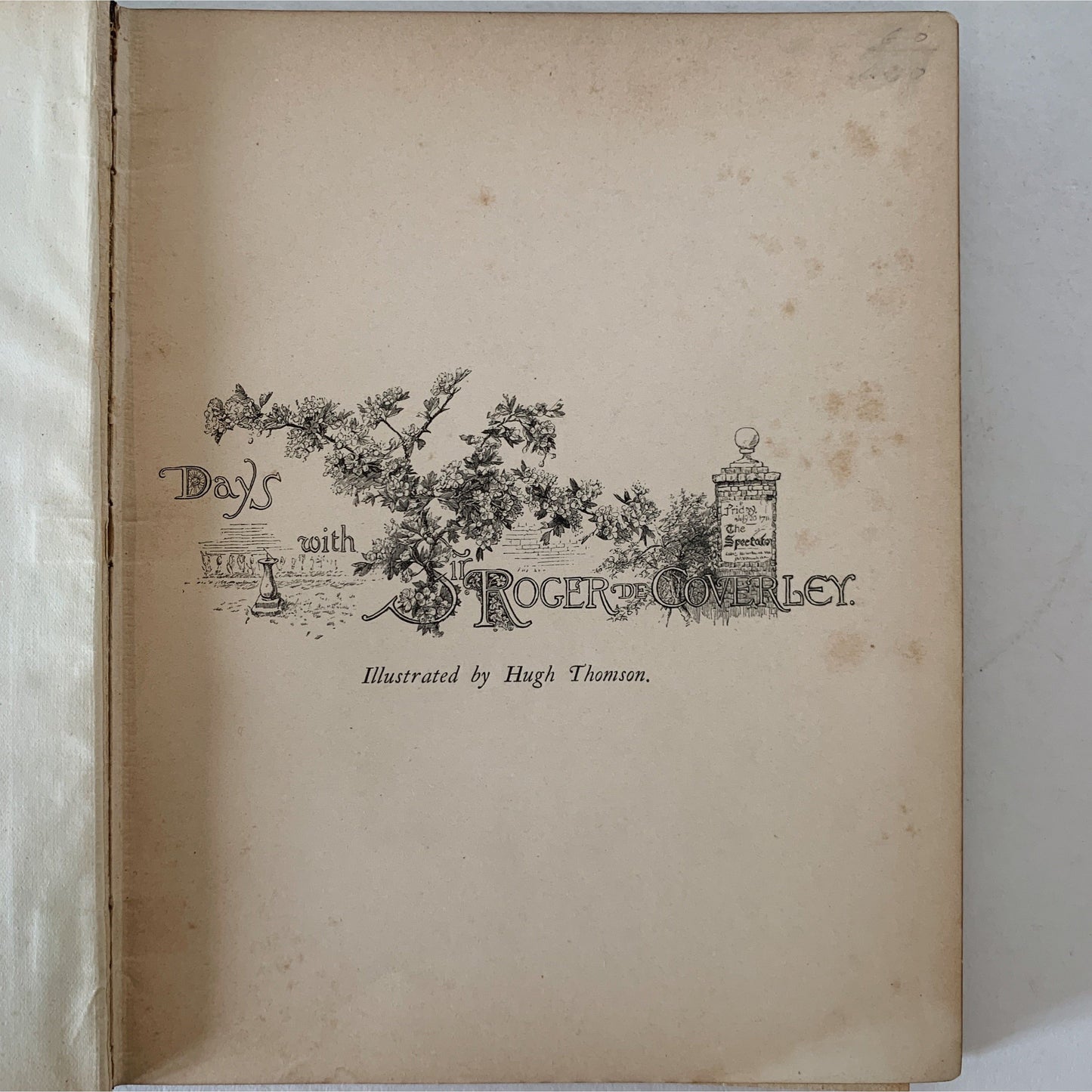 Days With Sir Roger De Coverley, 1886 Illustrated Hardcover