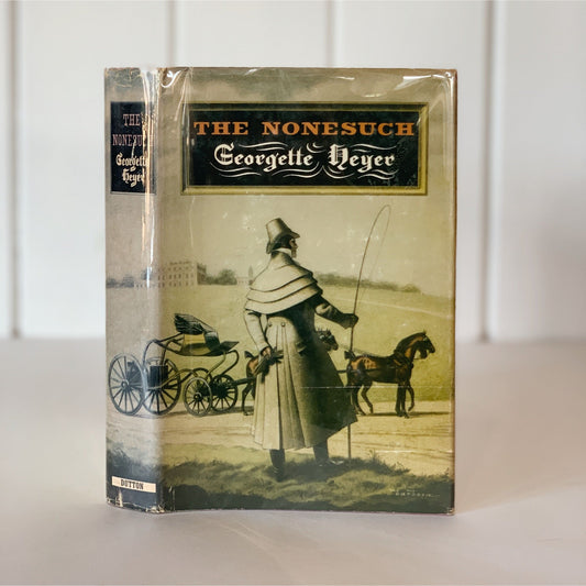 The Nonesuch Georgette Heyer, 1965, Fourth Printing, Hardcover