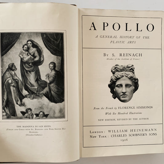 Apollo: An Illustrated Manual of The History of Art Throughout The Ages - 1906 - Hardcover