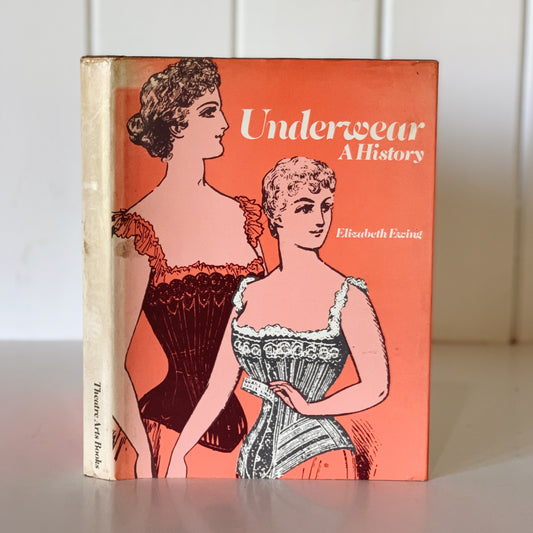 Underwear: A History, 1972 Illustrated Hardcover Book