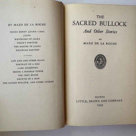 The Sacred Bullock and Other Stories, Mazo de la Roche, 1939 Hardcover