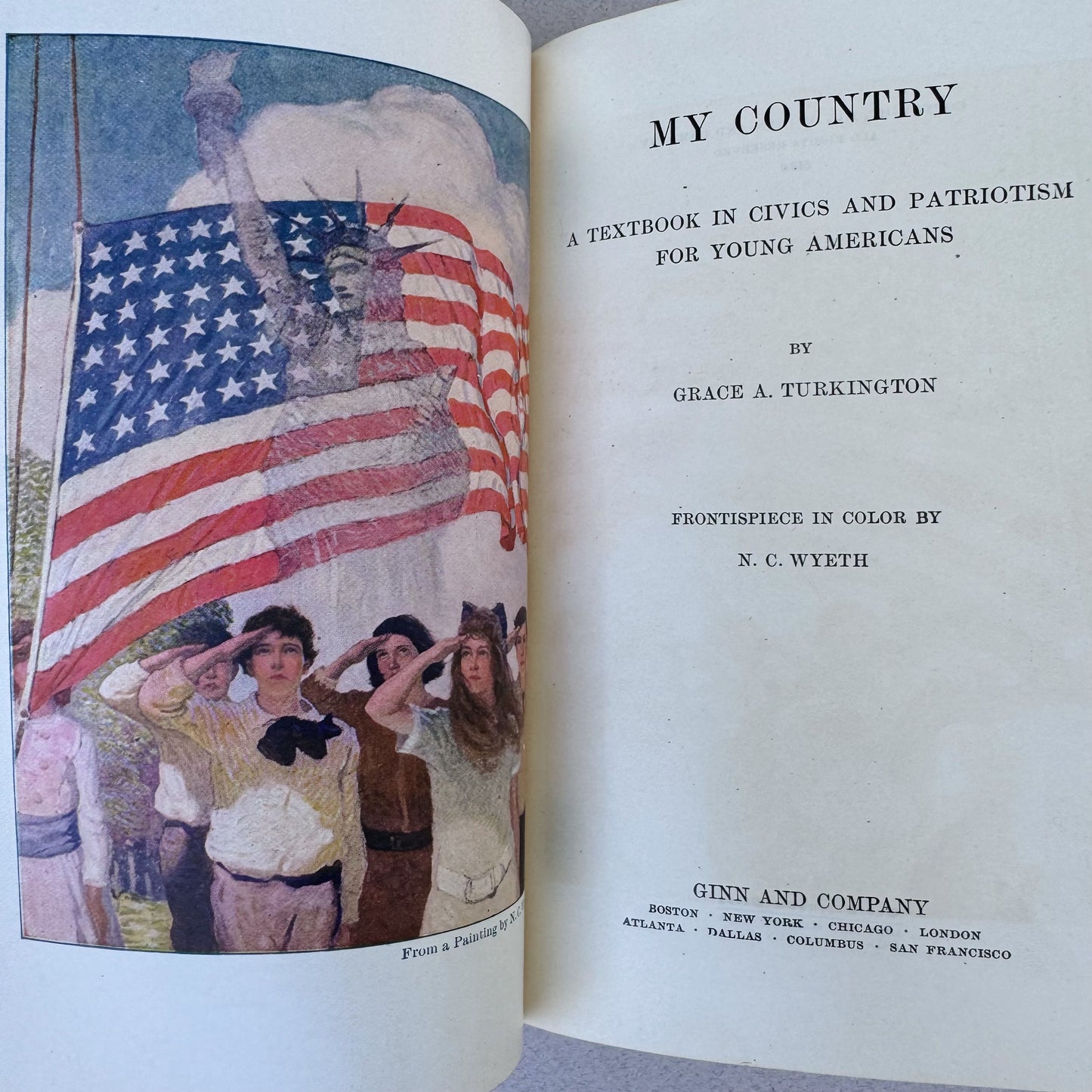 My Country - A Textbook on Civics and Patriotism For Young Americans, 1918