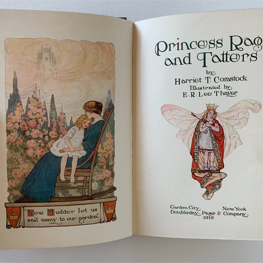Princess Rags and Tatters, Harriet T Comstock, 1912, Illustrated Hardcover