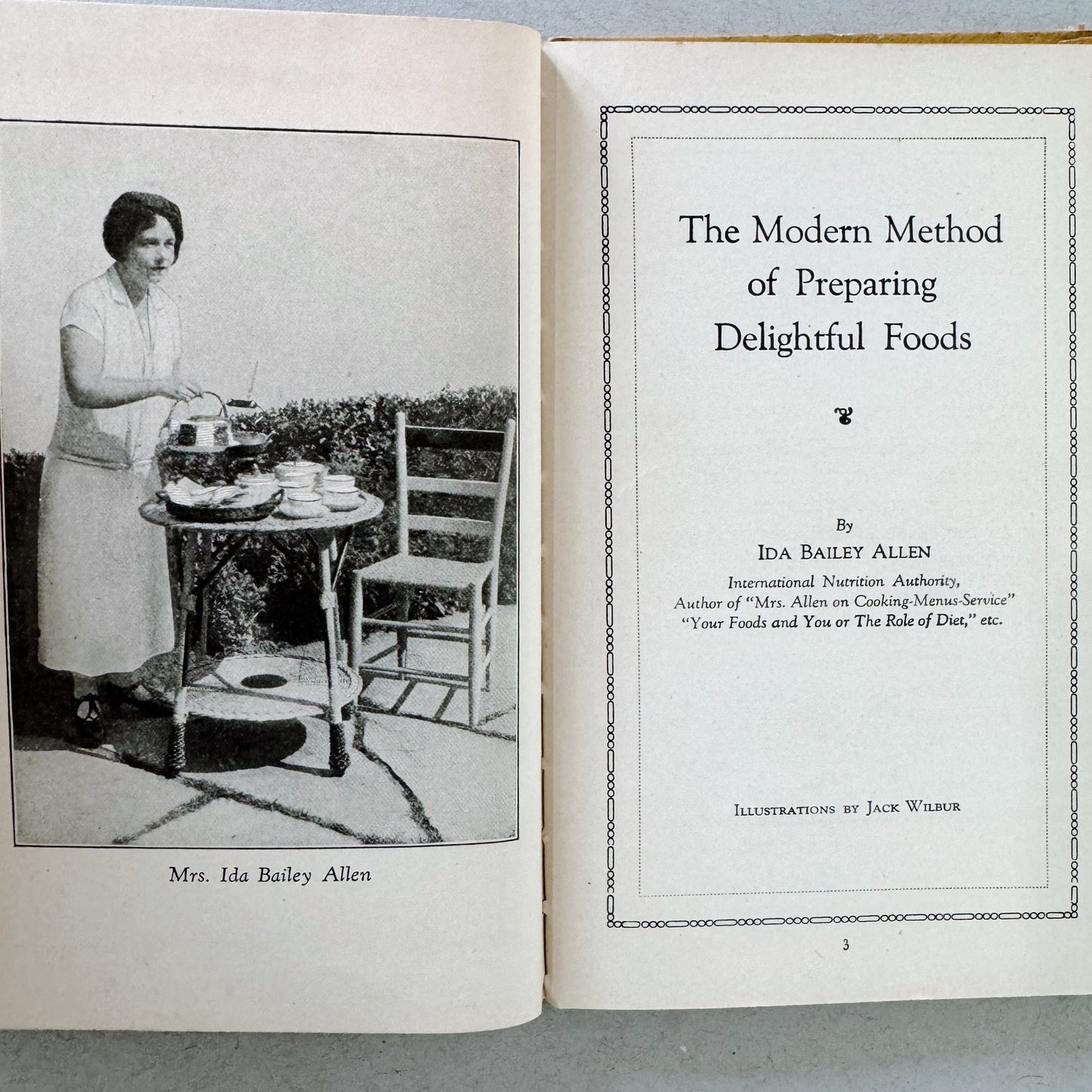 The Modern Method of Preparing Delightful Foods, Ida Bailey Allen, 1927