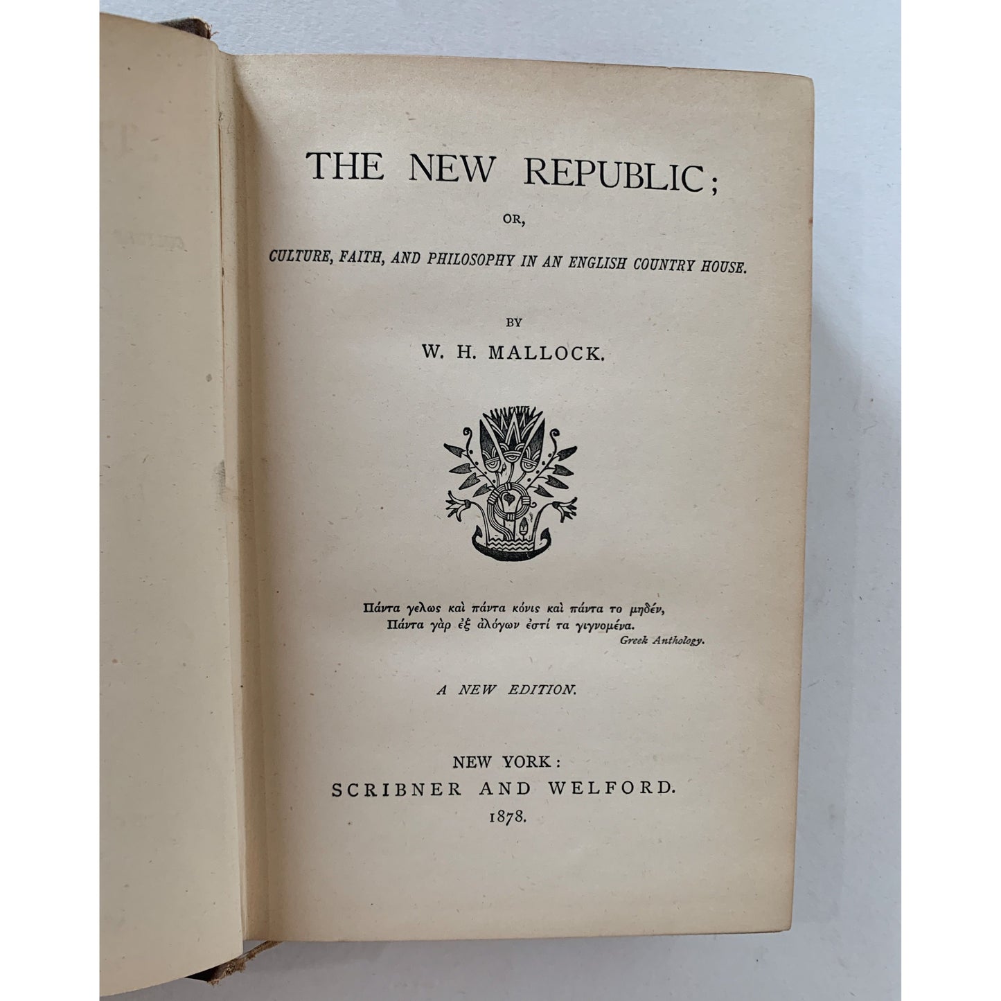 The New Republic, W. H. Mallock, 1878 Satirical Novel