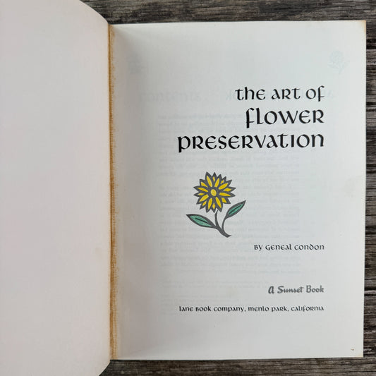 The Art of Flower Preservation, Sunset Magazine, 1962