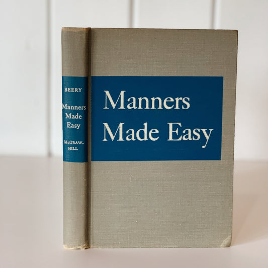 Manners Made Easy, School Etiquette Text Book, 1949 Hardcover Mid-Century