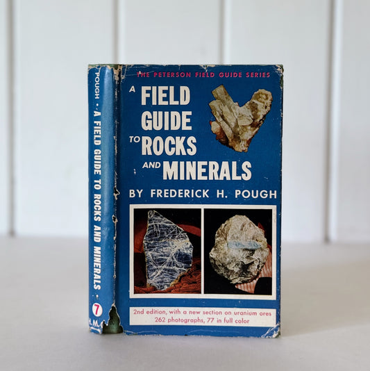 A Field Guide to Rocks and Minerals, 1957, Roger Tory Peterson, Hardcover