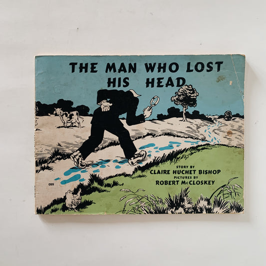 The Man Who Lost His Head, Illustrated by Robert McCloskey, Paperback, 1977