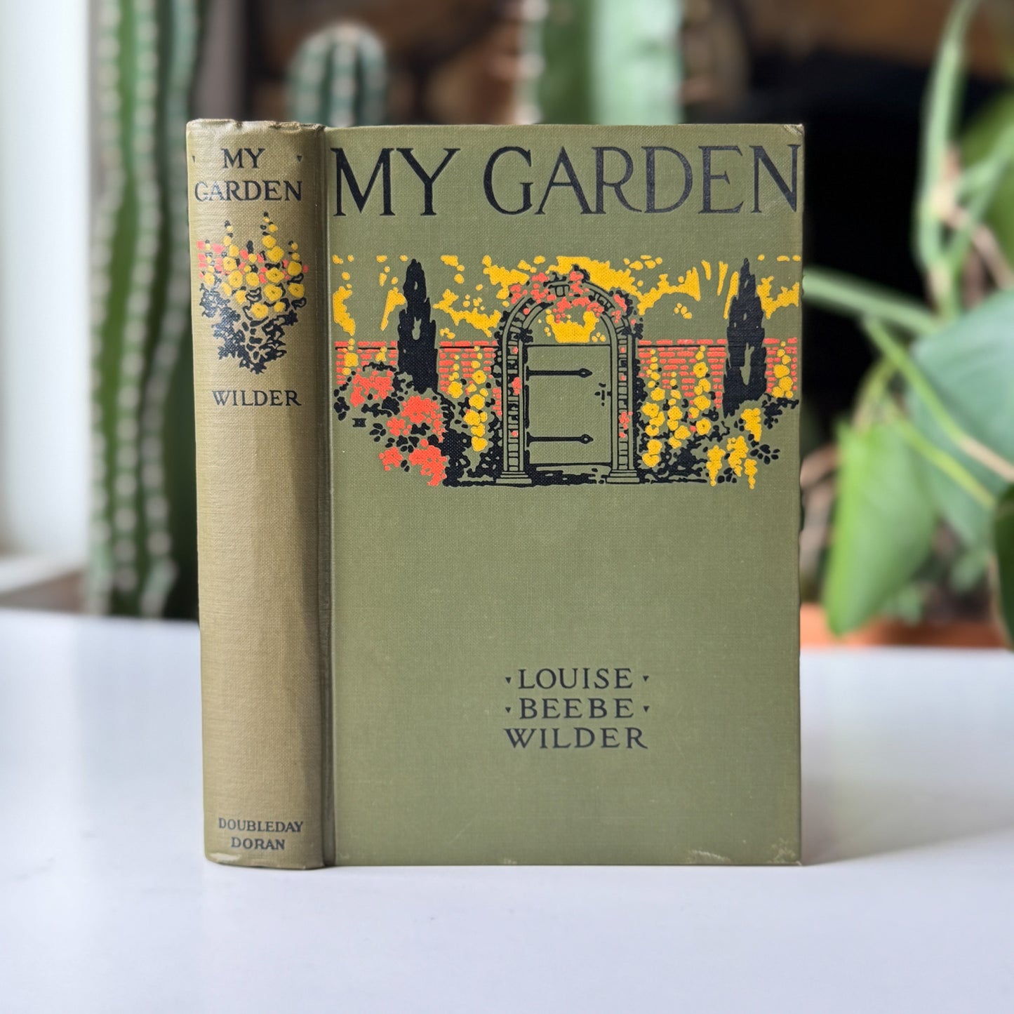 My Garden, Louise Beebe Wilder, 1932 Hardcover