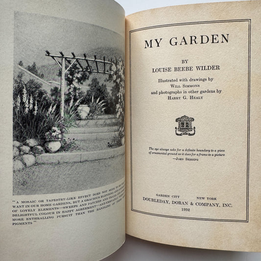 My Garden, Louise Beebe Wilder, 1932 Hardcover