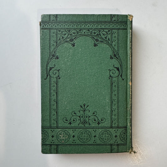 The Ladies Book of Etiquette and Manual of Politeness, Florence Hartley, 1874, Ornate Green Hardcover
