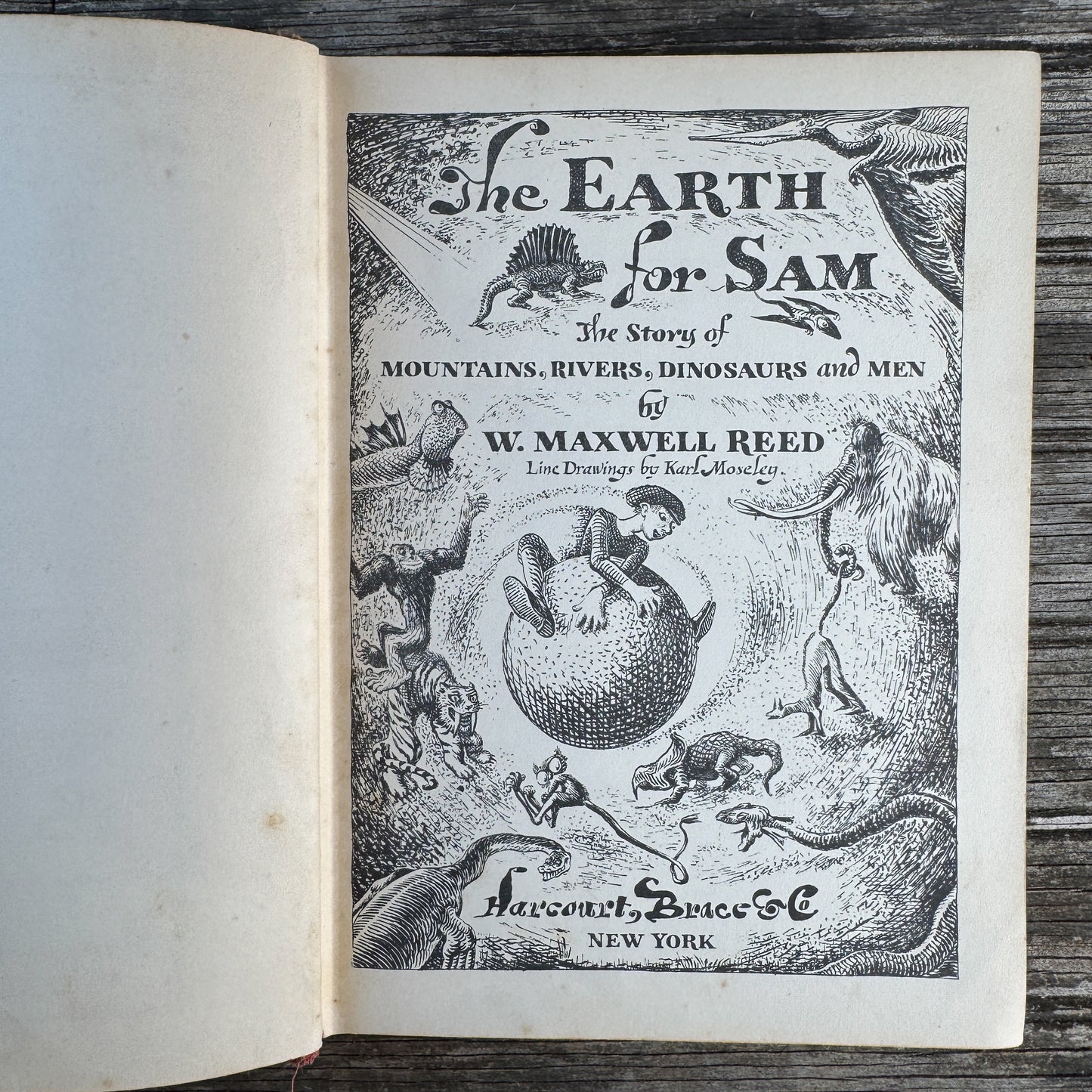 The Earth for Sam: The Story of Mountains, Rivers, Dinosaurs and Men, W. Maxwell Reed