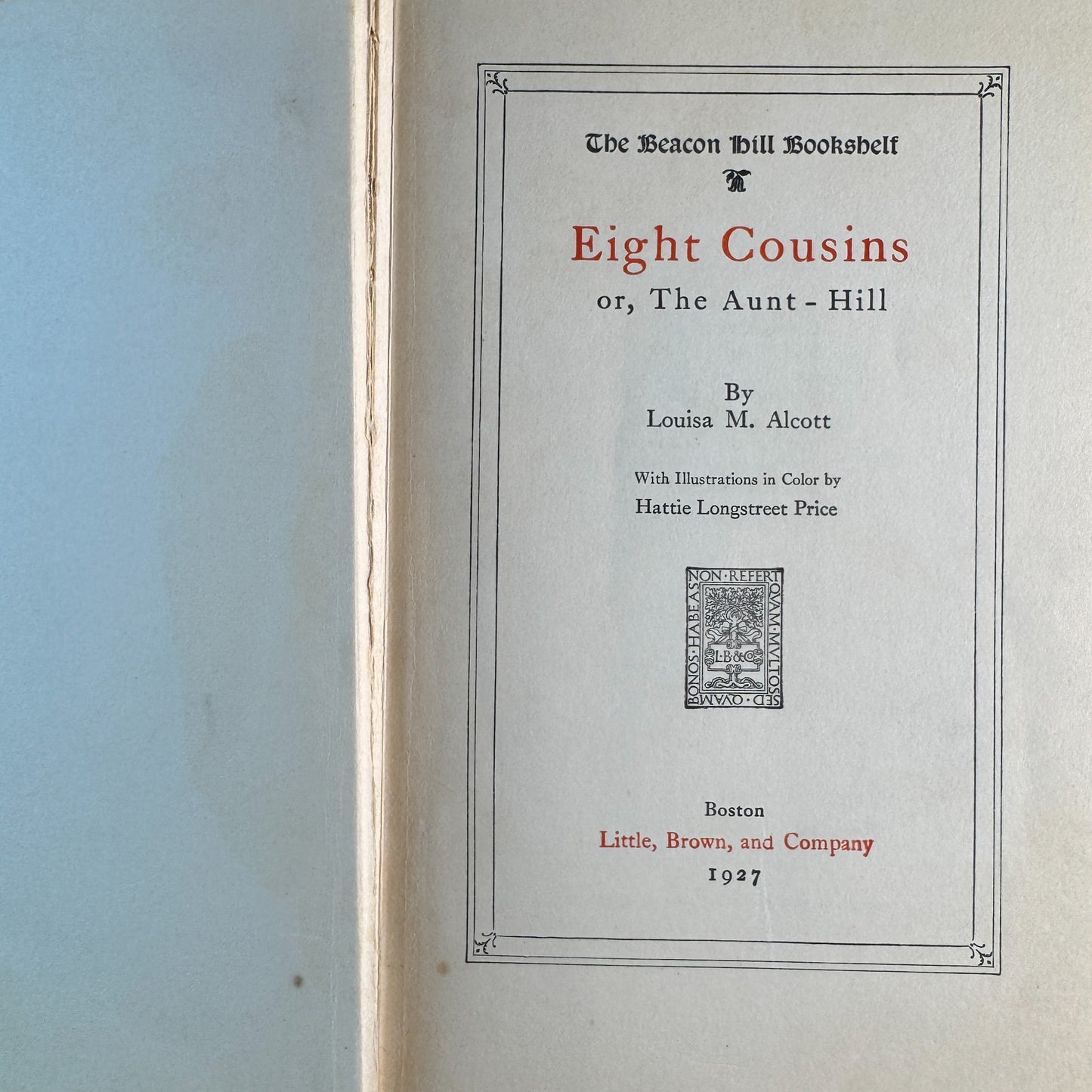 Eight Cousins, Louisa May Alcott, 1927, The Beacon Hill Bookshelf