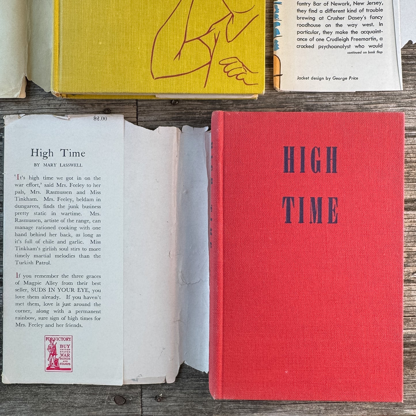 Set of 3 Mary Laswell Books: High Time (1944), Tooner Schooner (1953), Wait For the Wagon (1951)