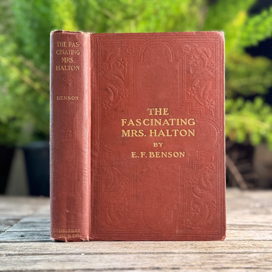 The Fascinating Mrs. Halton, Edwardian Domestic Fiction, E.F. Benson, 1910