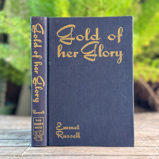 Gold of Her Glory, Emmet Russell, 1951