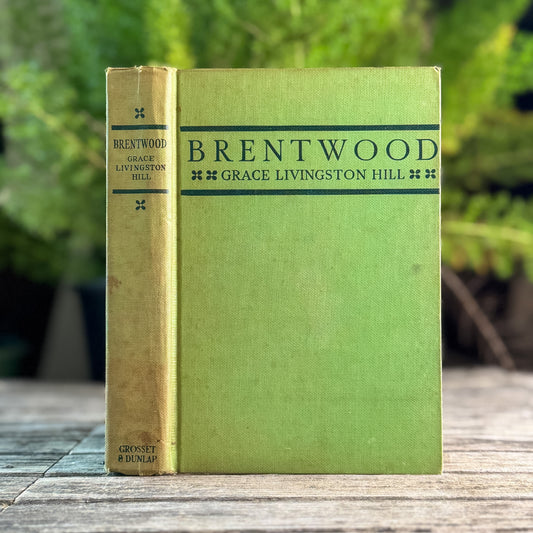 Brentwood, Grace Livingston Hill, Christian Romance, 1957
