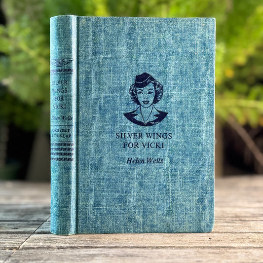 Silver Wings for Vicki, Helen Wells, 1947, The Vicki Barr Flight Stewardess Series