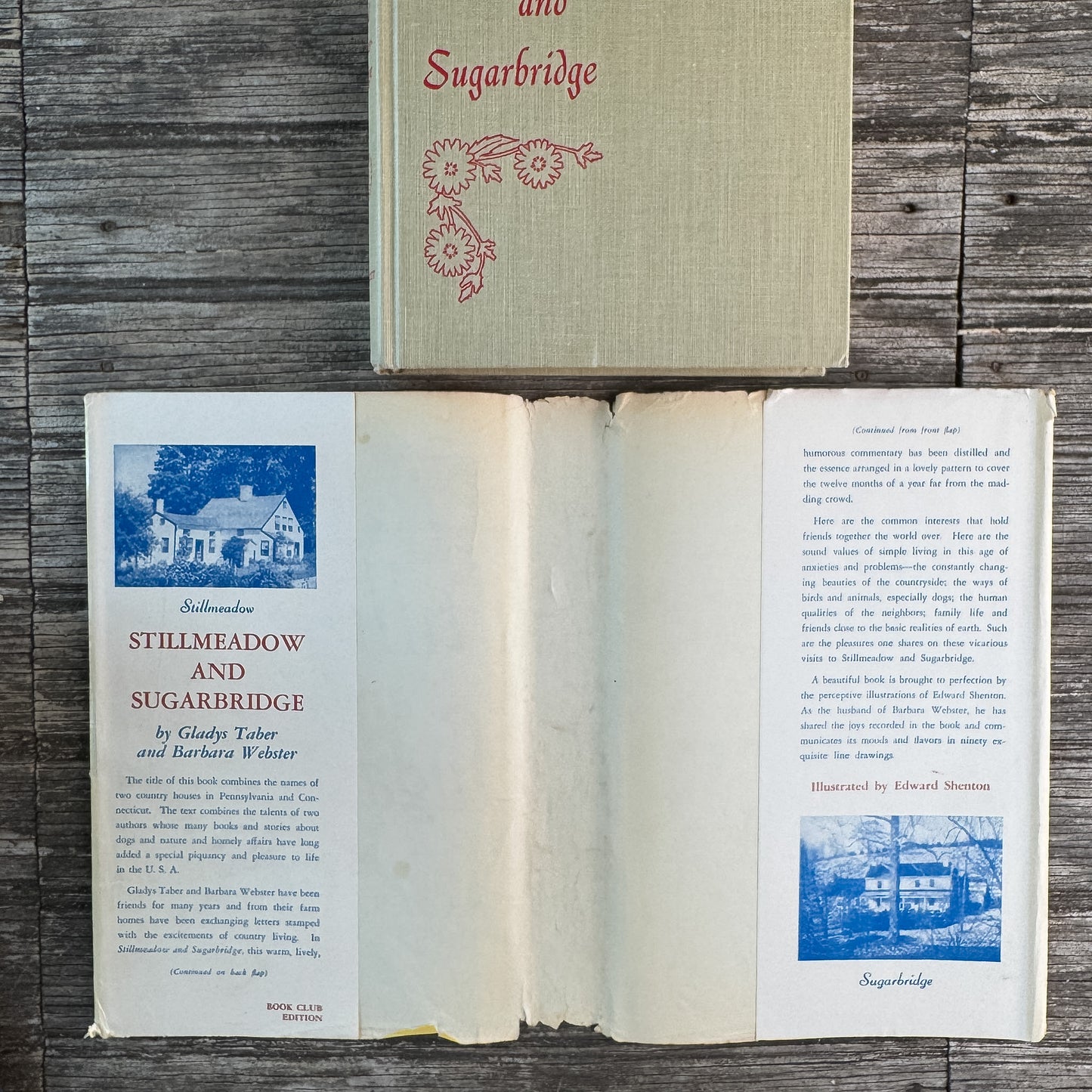 Stillmeadow and Sugarbridge, Gladys Taber and Barbara Webster, 1953, Book Club Edition