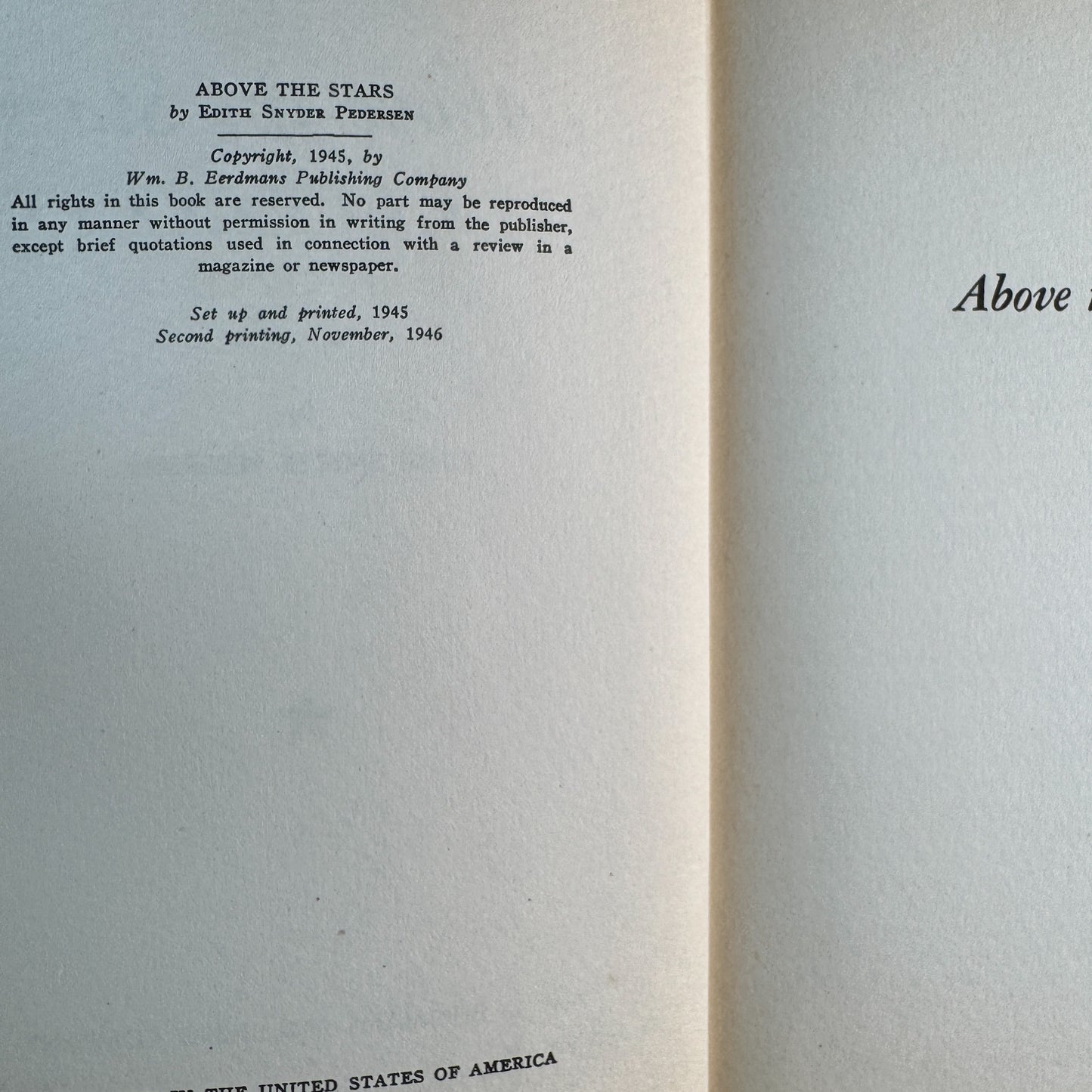 Above the Stars, Edith Snyder Pedersen, 1945, 2nd Printing 1946