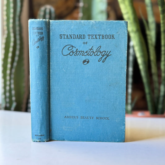Standard Textbook of Cosmetology, Retro Mid Century 1958 Hardcover School Book