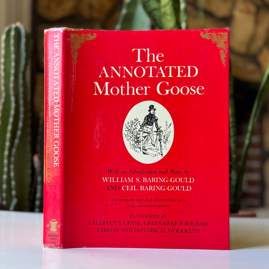 The Annotated Mother Goose, 1962 Hardcover