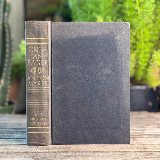 Once an Eagle, Anton Myrer, 1968 First Edition