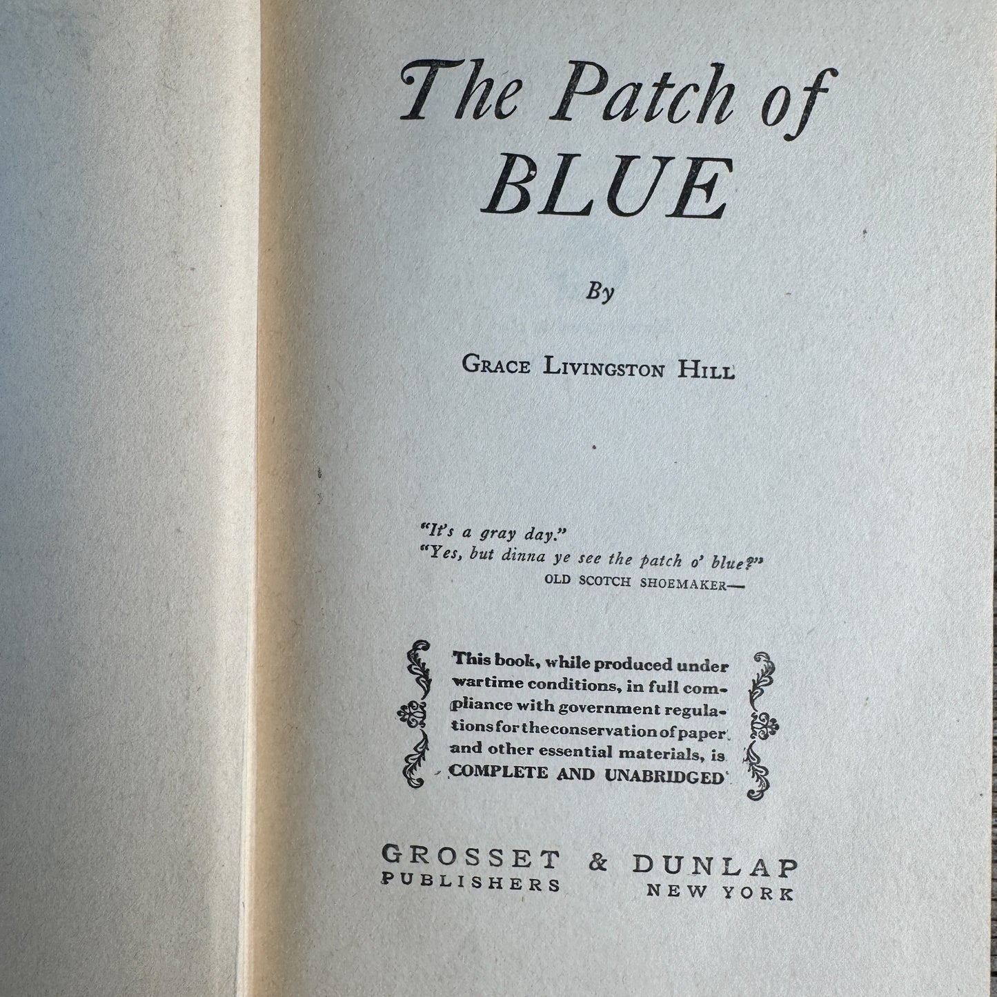 The Patch of Blue, Grace Livingston Hill, 1932