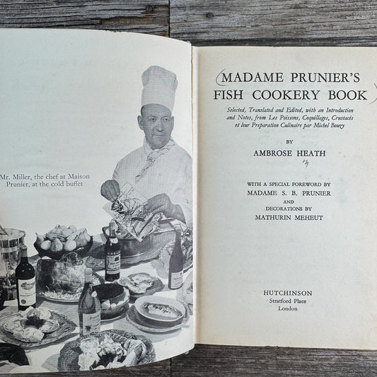 Madame Prunier's Fish Cookery Book, Ambrose Heath, 1955