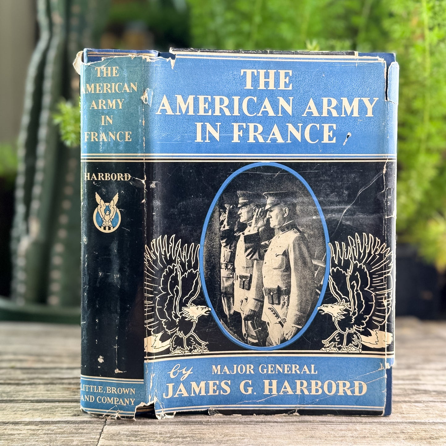 The American Army in France, James G. Harbord, 1936