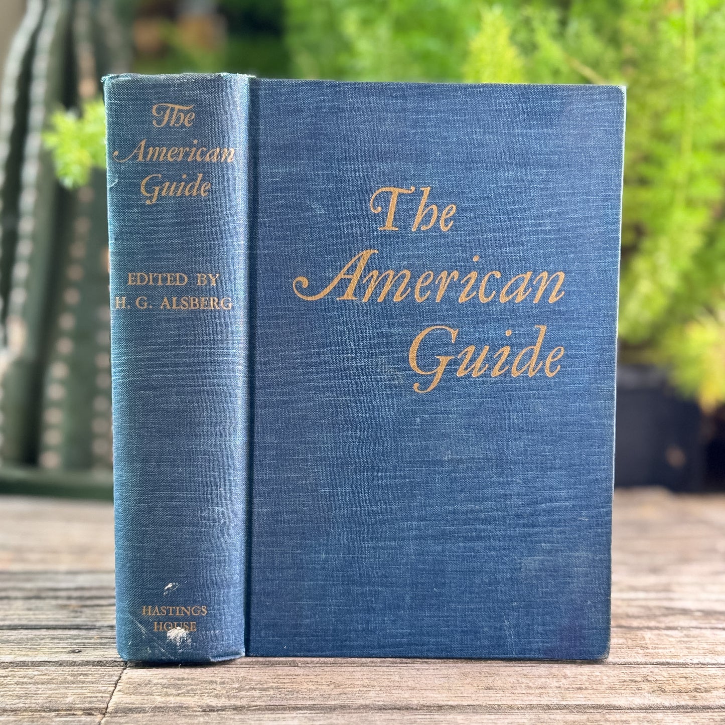 The American Guide, Henry G. Alsberg, 1949 Mid Century US Travel Guide