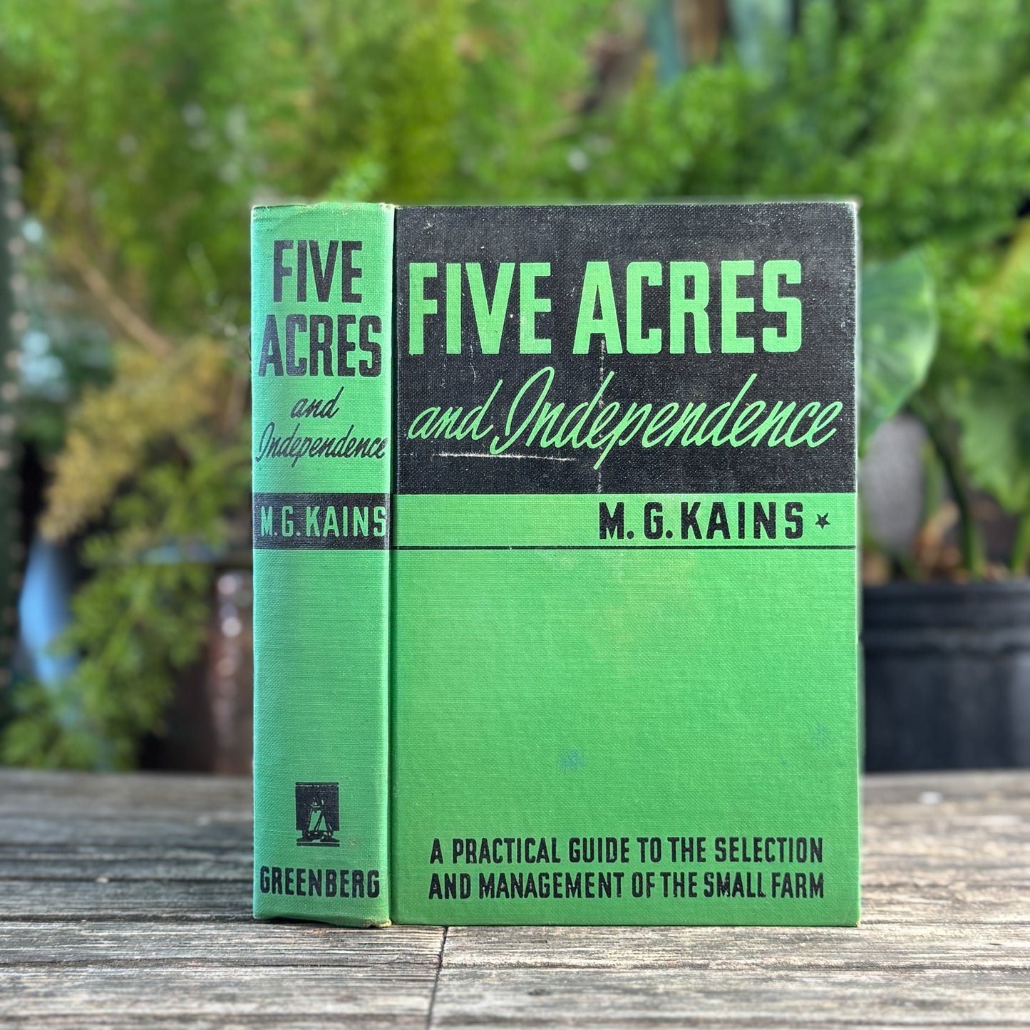 Five Acres and Independence, M.G. Kains, 1935