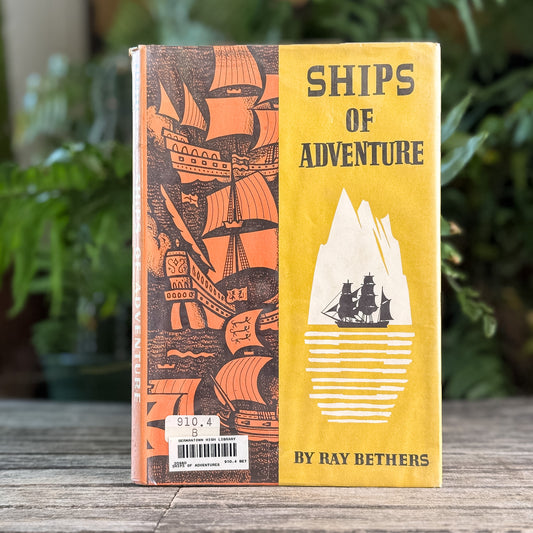 Ships of Adventure, Ray Bethers, 1961