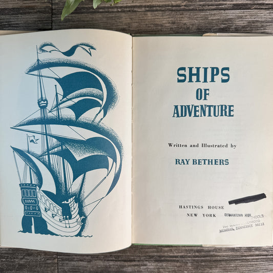 Ships of Adventure, Ray Bethers, 1961