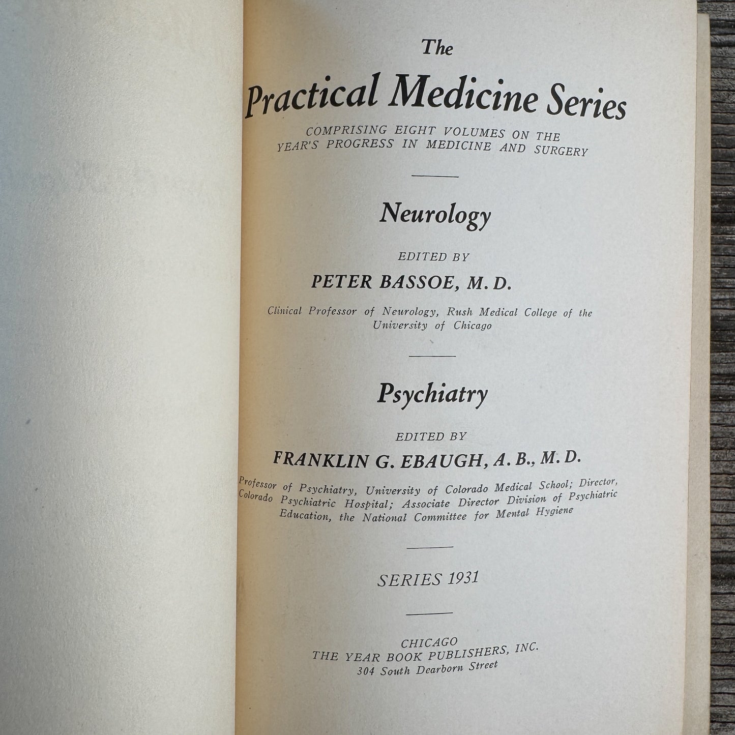 The Practical Medicine Series: Neurology and Psychology, 1931