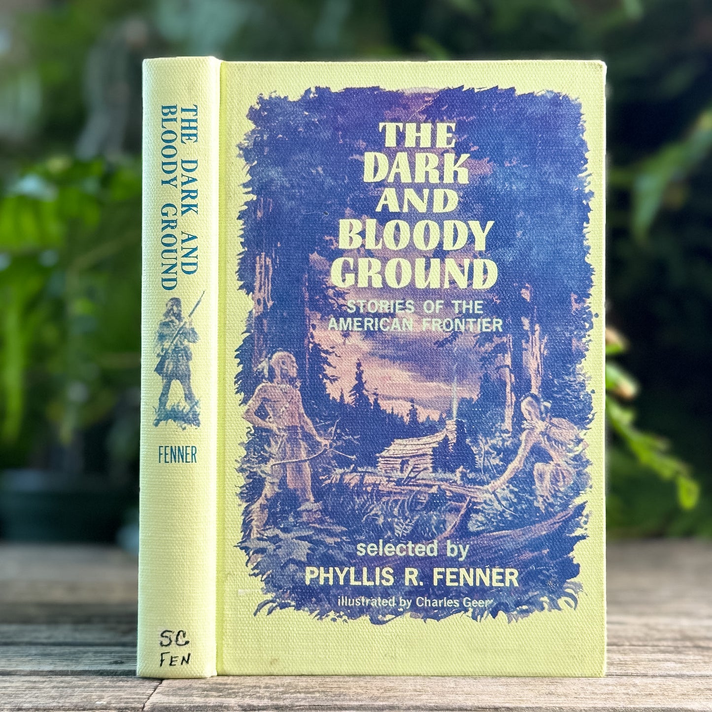 The Dark and Bloody Ground, Phyllis R. Fenner, 1963