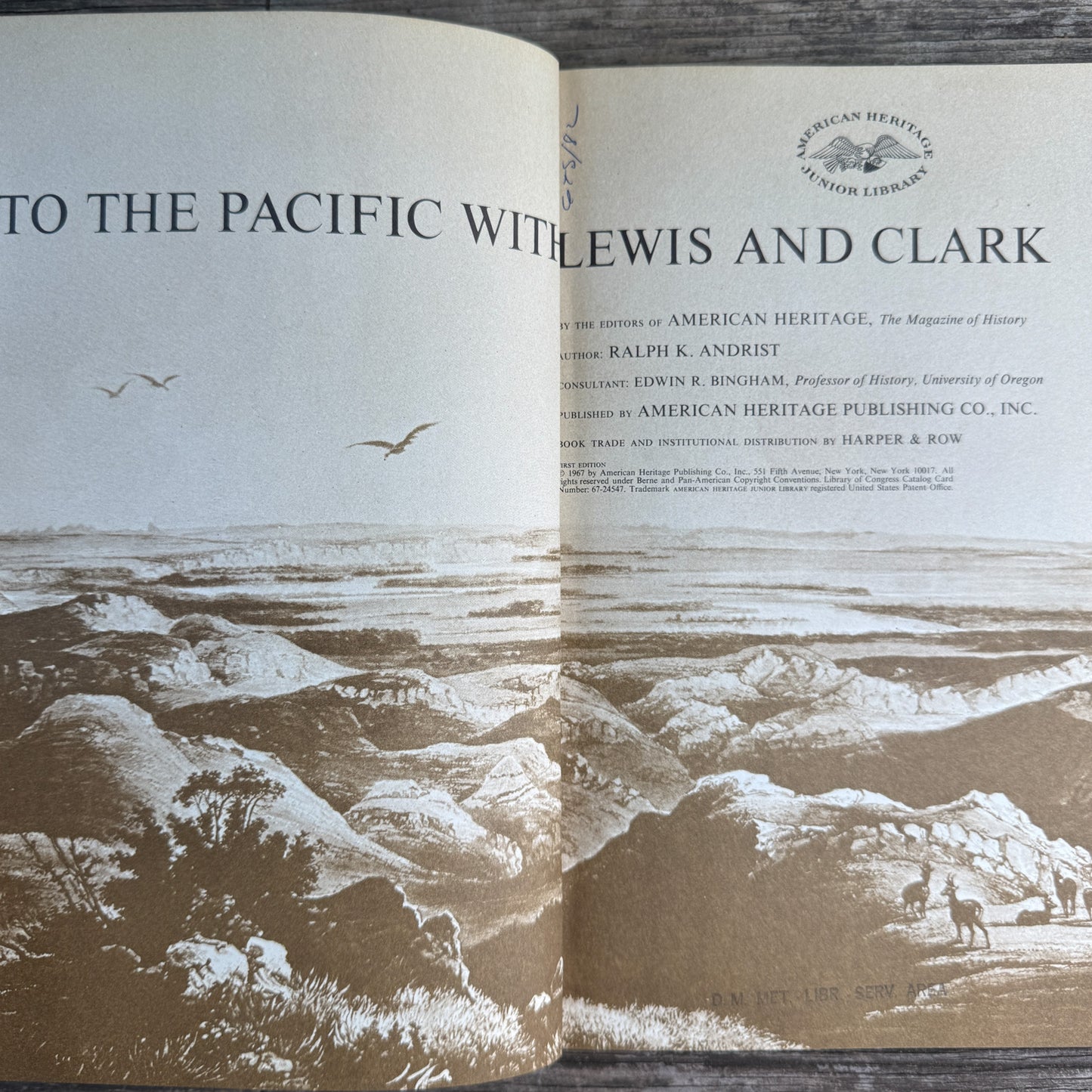 To the Pacific with Lewis and Clark, Ralph K. Andrist, 1967, First Edition
