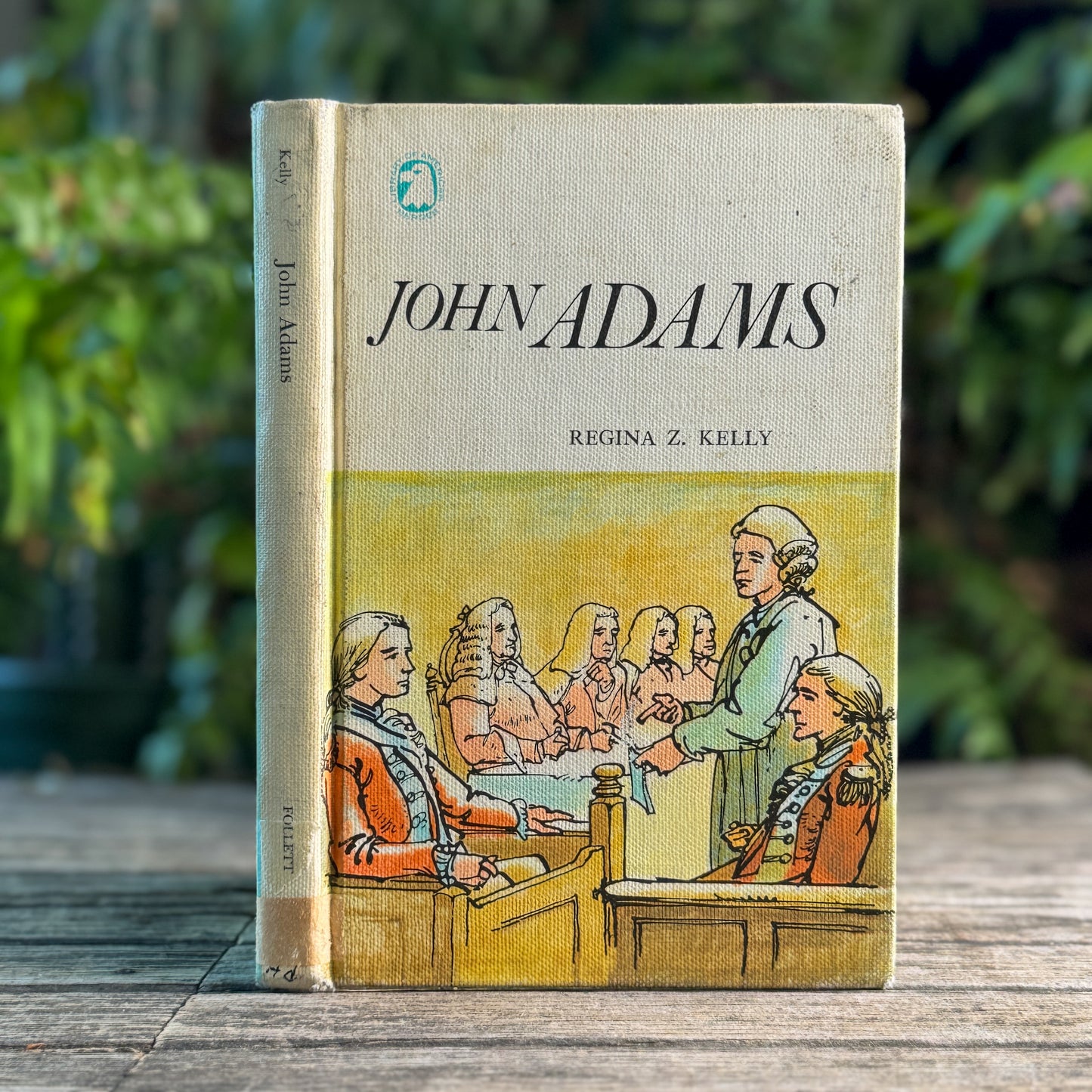 John Adams: The Picture Story and Biography of John Adams, Regina Z. Kelly, 1965