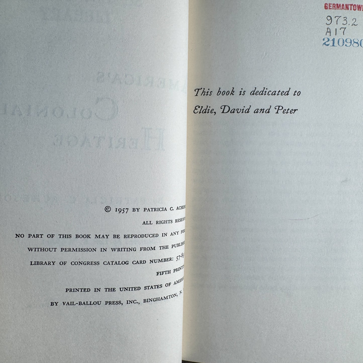 America's Colonial Heritage, Patricia C. Acheson, 1960