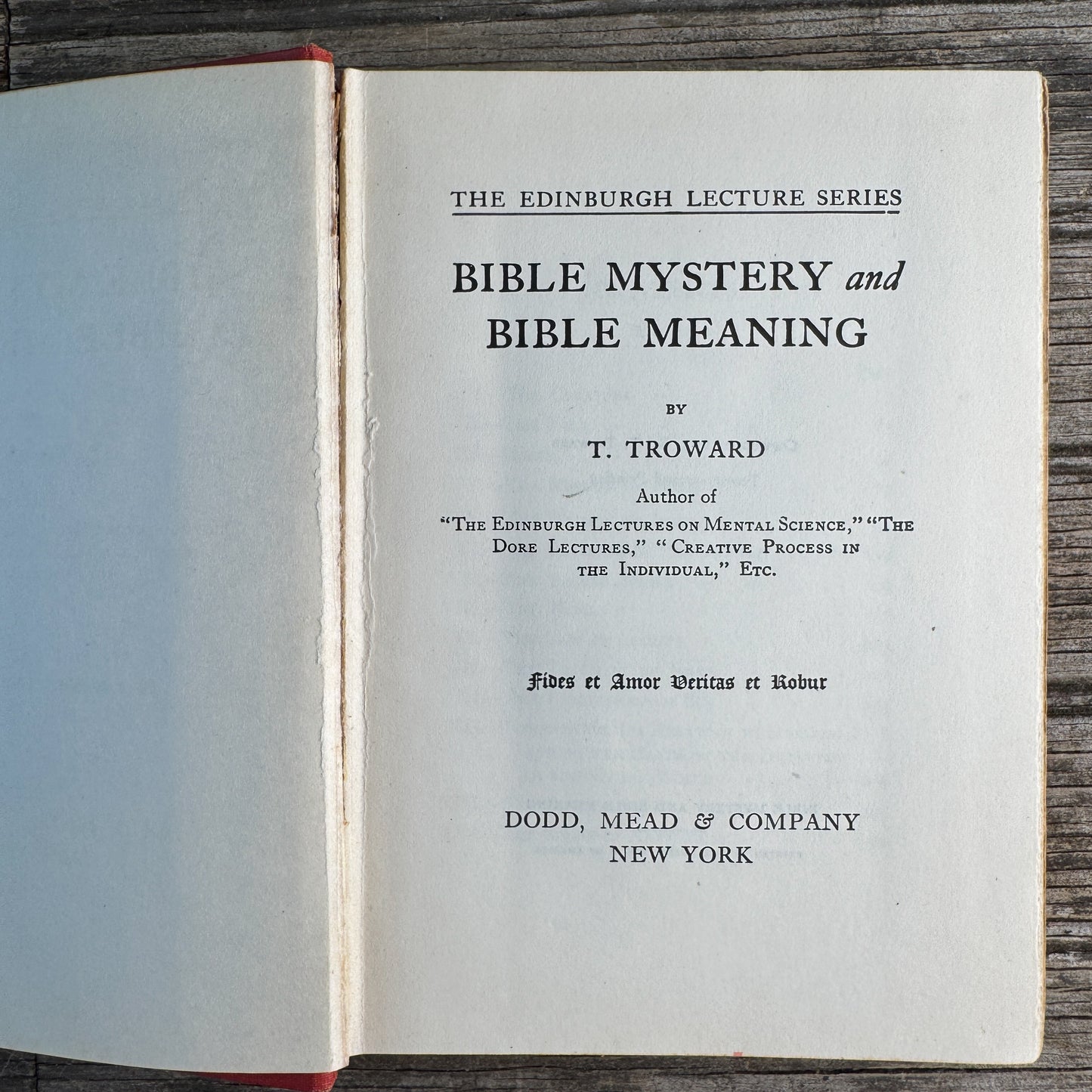 Bible Mystery and Bible Meaning, Thomas Troward, 1913