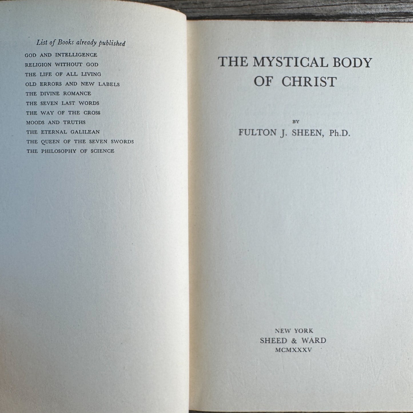 The Mystical Body of Christ, Fulton J. Sheen, 1935